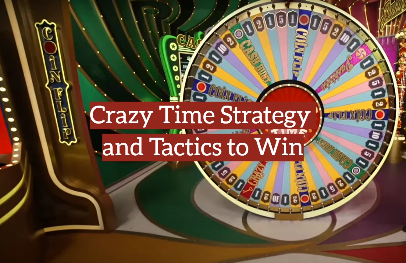 Crazy Time Topx official casino strategy